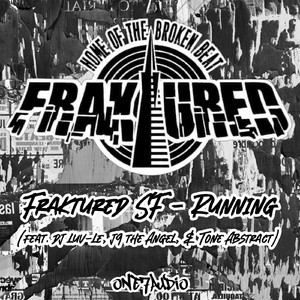 Running (feat. DJ LUV-le, j9 the Angel, Tone Abstract) (Original Mix)