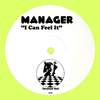 Manager - I Can Feel It