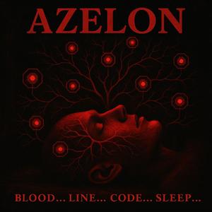 Blood... Line... Code... Sleep...