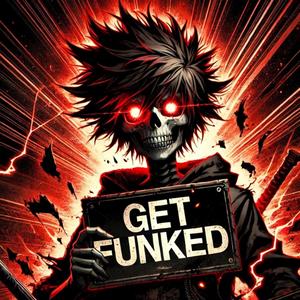GET FUNKED