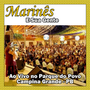 Juras de amor - MARINÊS E SUA GENTE
