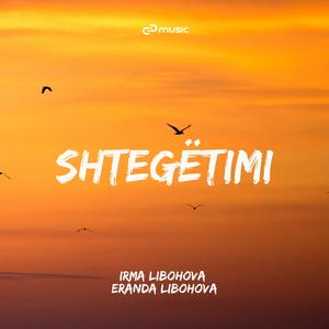 Shtegëtimi (feat. Eranda Libohova)