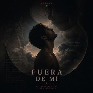 Fuera de mi
