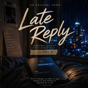 Late Reply