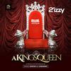 2'izzy - A Queen (Remix)