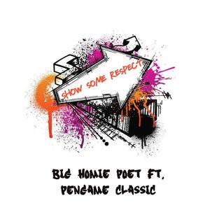 SHOW SOME RESPECT (feat. PENGAME CLASSIC)