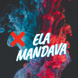 ELA MANDAVA