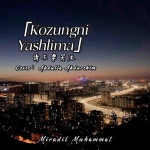 Kozungni Yashlima