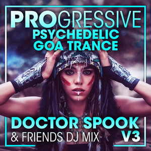 Lost Laser (Progressive Psychedelic Goa Trance DJ Mixed)