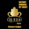 Queen of the Ratchet Chorus - Ratchet Unbreak My Heart