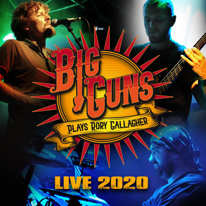 Big Guns (live 2020)