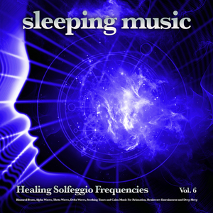 Solfeggio Healing Frequencies