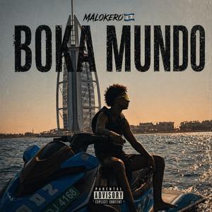 Boka mundo (feat. La Activez & Malokero)