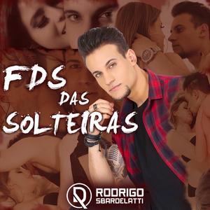 FDS das Solteiras