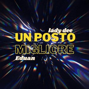 Un posto migliore (feat. Eduan)