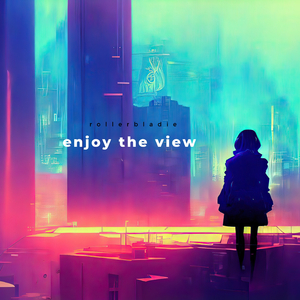 enjoy the view