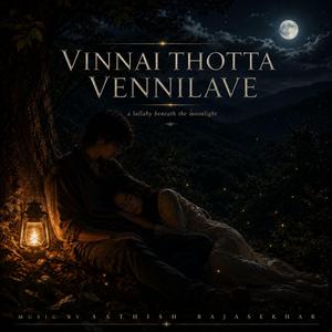 Vinnai Thotta Vennilave
