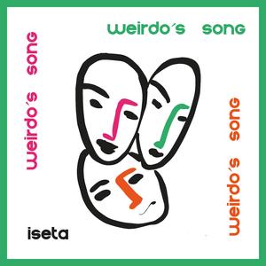 weirdo´s song