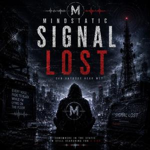 Signal Lost
