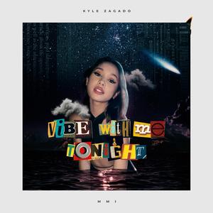 Vibe With Me Tonight