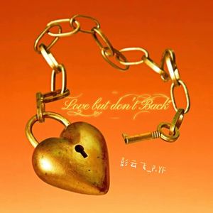Love but don't Back