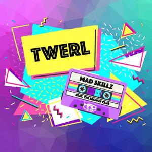 Twerl (feat. The Brunch Club)