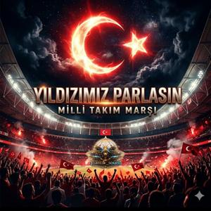 Yıldızımız parlasın (milli marş)