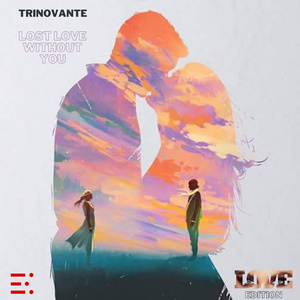 Lost Love Without You