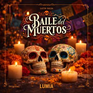 Baile Del Muertos (Fiesta)