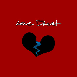 Love Drunk