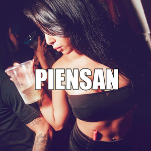Piensan