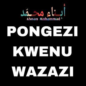 Pongezi Kwenu Wazazi