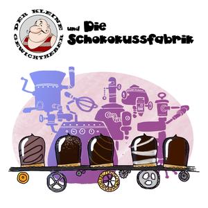 und die Schokokussfabrik, Pt. 2