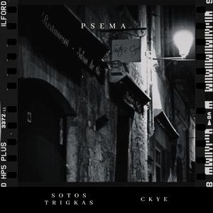 Psema (feat. Ckye)