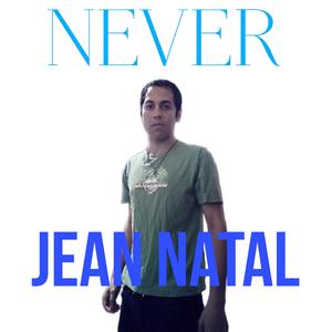 NEVER