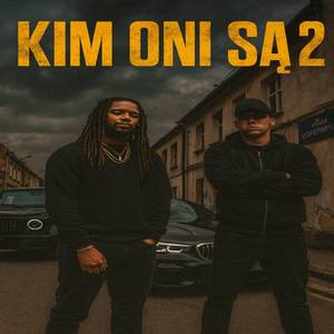 Kim Oni są 2