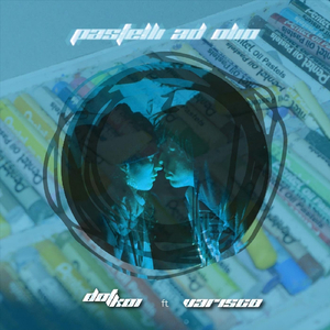 Pastelli ad olio (feat. Varisco)