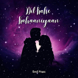 Dil Kahe Kahaaniyaan