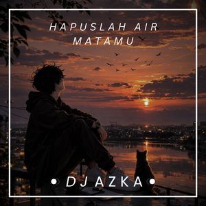 Hapuslah Air Matamu