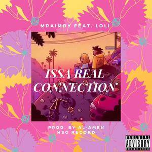 ISSA REAL CONNECTION (feat. LOLI)