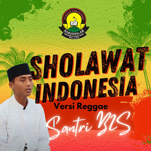 Sholawat Indonesia (Versi Reggae) (2023 Remastered Version)