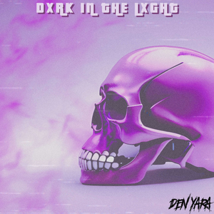 DXRK IN THE LXGHT