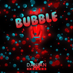 Bubble (Extended Mix)