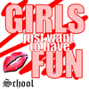 School - Girls Just Want To Have Fun