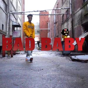 Bad Baby