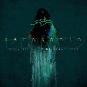 Serotonin (feat. BlacksmithTCB)