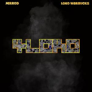4loko (feat. Loko Warbucks)