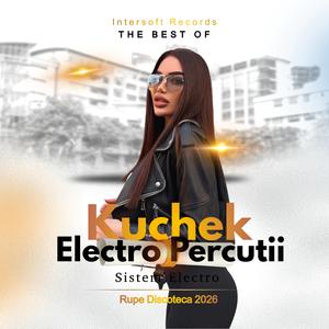 Kuchek (Electro Percutii pe Sistem, Rupe Discoteca)
