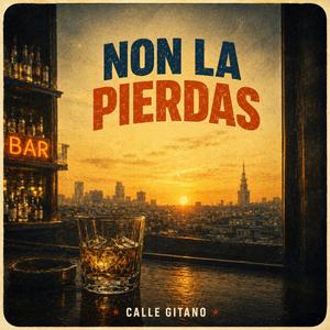 Non La Pierdas