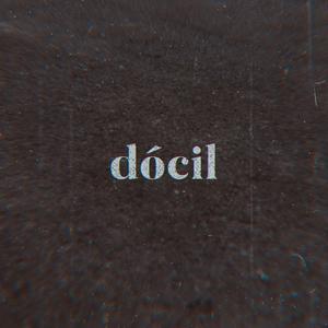 dócil